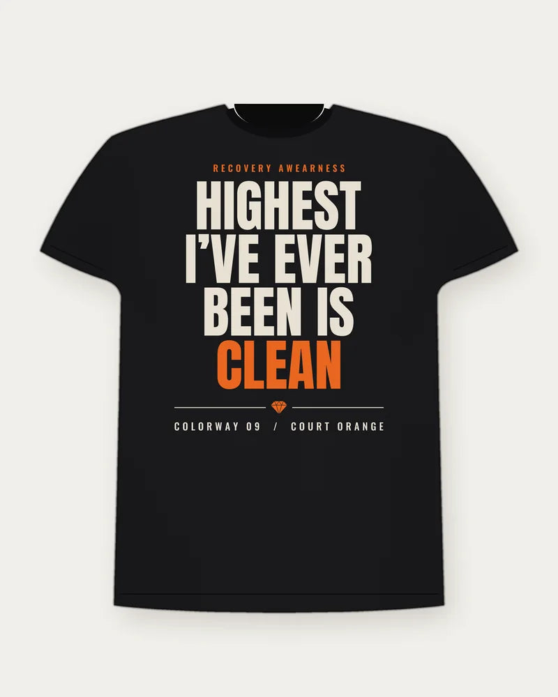 Highest I've Ever Been Is Clean — Court Orange colorway tee