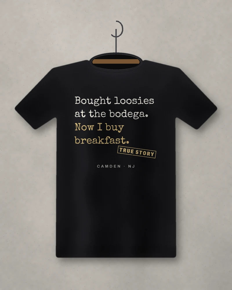 Bought Loosies At The Bodega. Now I Buy Breakfast. — black tee