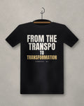 From The Transpo To Transformation — black tee