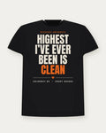 Highest I've Ever Been Is Clean — Court Orange Colorway Tee
