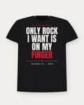 Only Rock I Want Is On My Finger — Bred Colorway Tee