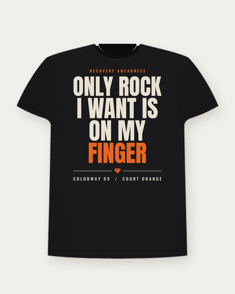 Only Rock I Want Is On My Finger — Court Orange Colorway Tee