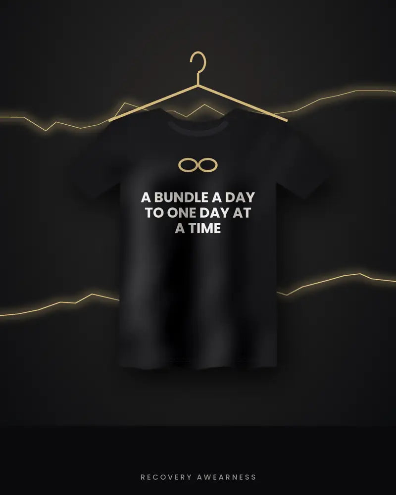 A Bundle A Day To One Day At A Time — black tee