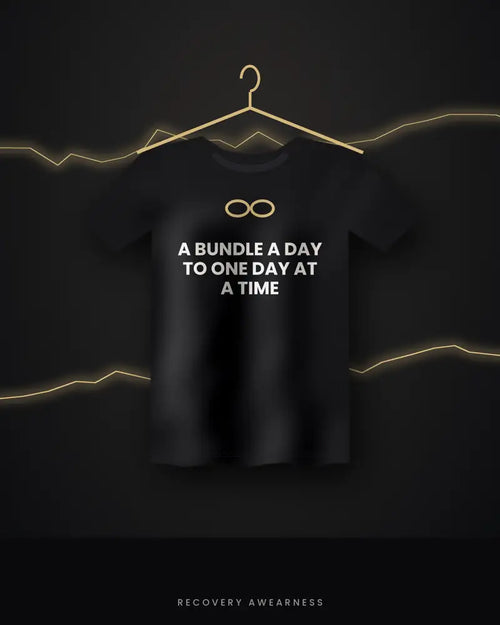 A Bundle A Day To One Day At A Time — black tee