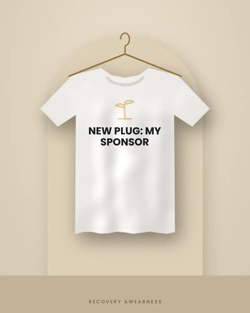 New Plug: My Sponsor — white tee