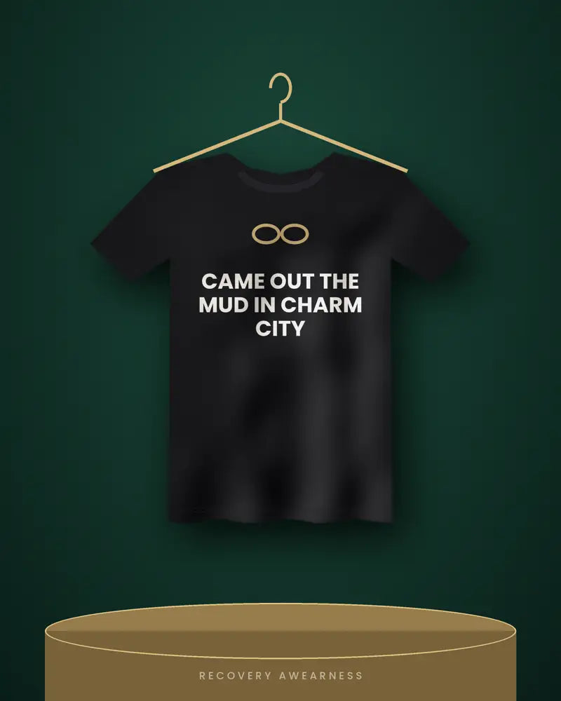 Came Out The Mud In Charm City — black tee