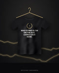 Was Dying Slow On The Ave. Living Loud Now. — black tee