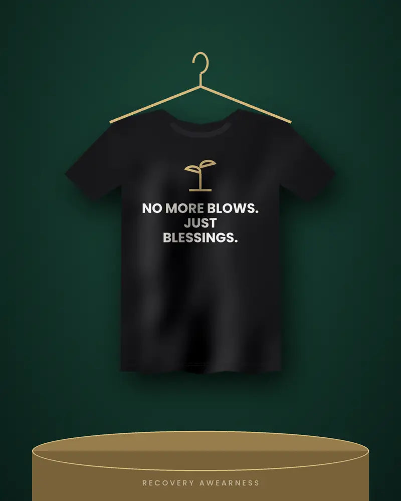 No More Blows. Just Blessings. — black tee