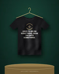 Used To Be On Something. Now I'm Onto Something. — black tee