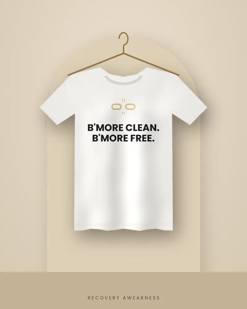 B'more Clean. B'more Free. — white tee