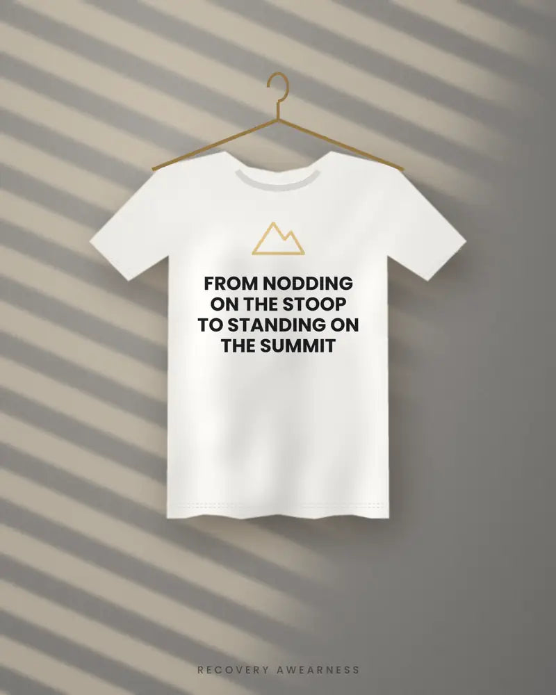 From Nodding On The Stoop To Standing On The Summit — white tee