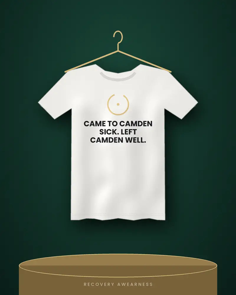 Came To Camden Sick. Left Camden Well. — white tee