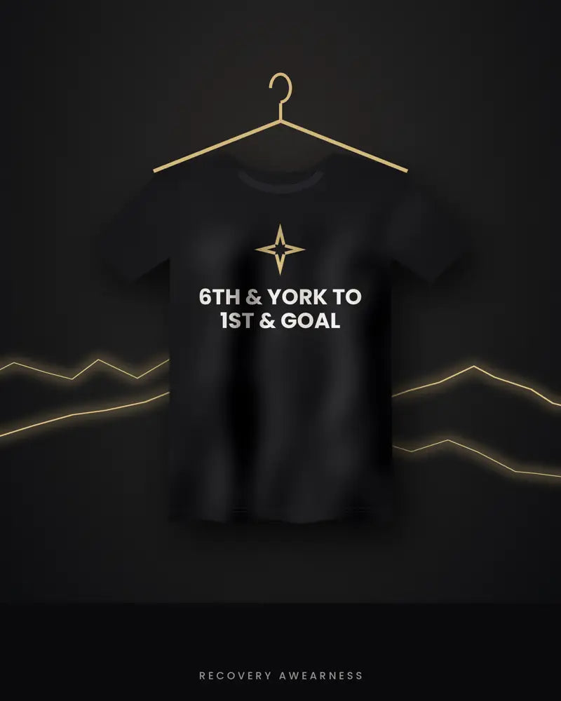 6th & York To 1st & Goal — black tee