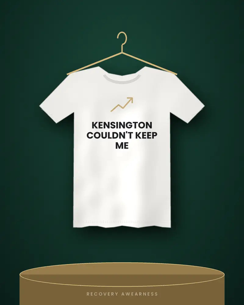 Kensington Couldn't Keep Me — white tee