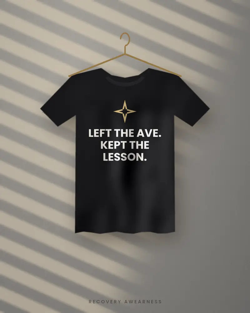 Left The Ave. Kept The Lesson. — black tee