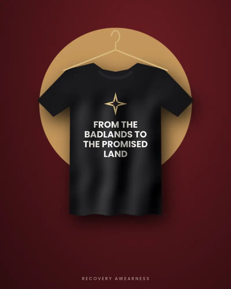 From The Badlands To The Promised Land — black tee