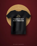 Tranq'd But Not Finished — black tee