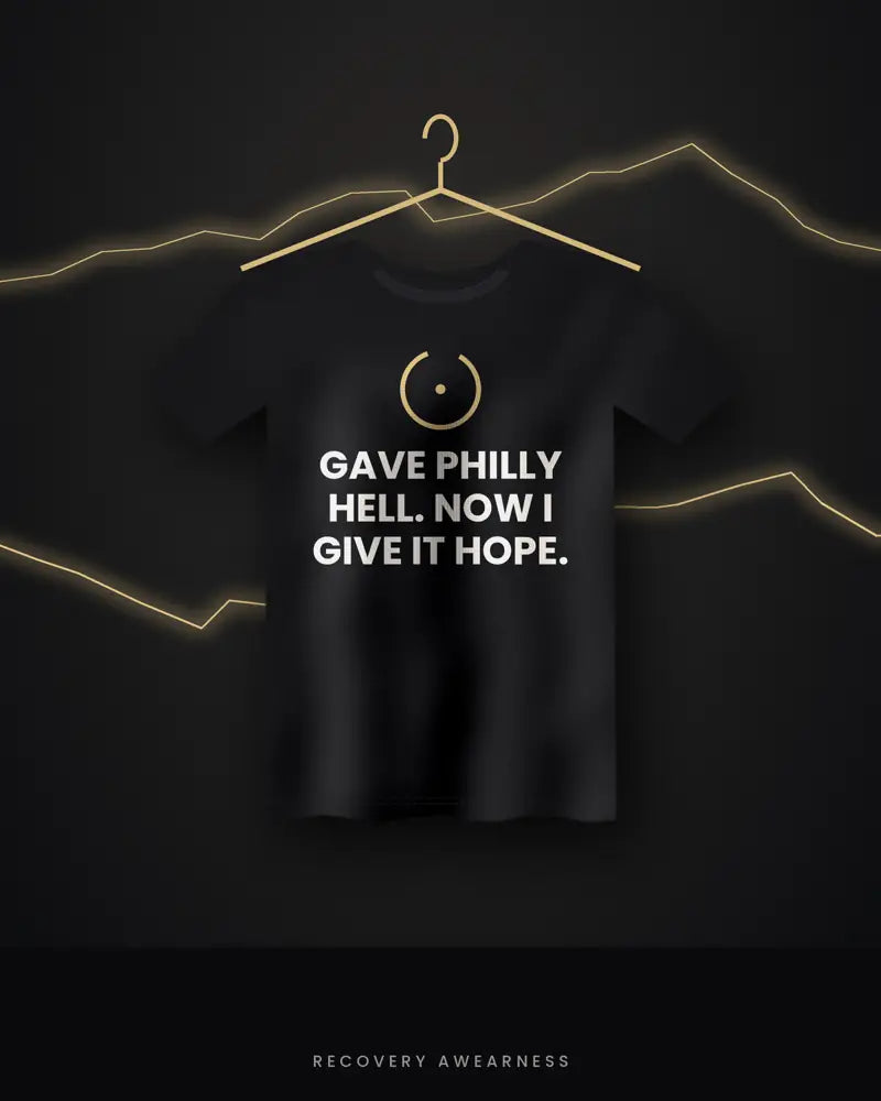 Gave Philly Hell. Now I Give It Hope. — black tee