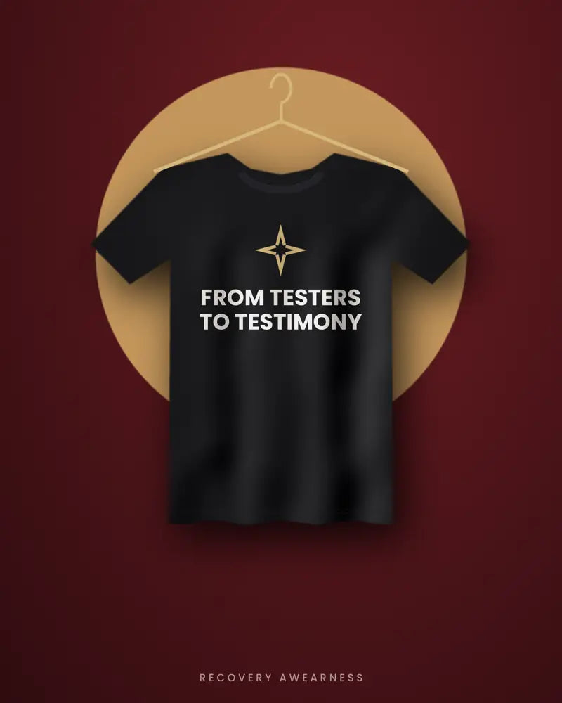 From Testers To Testimony — black tee