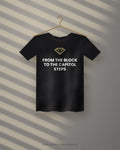 From The Block To The Capitol Steps — black tee