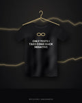 Only Tests I Take Come Back Negative — black tee