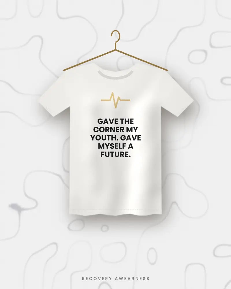 Gave The Corner My Youth. Gave Myself A Future. — white tee