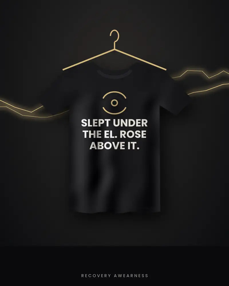 Slept Under The El. Rose Above It. — black tee