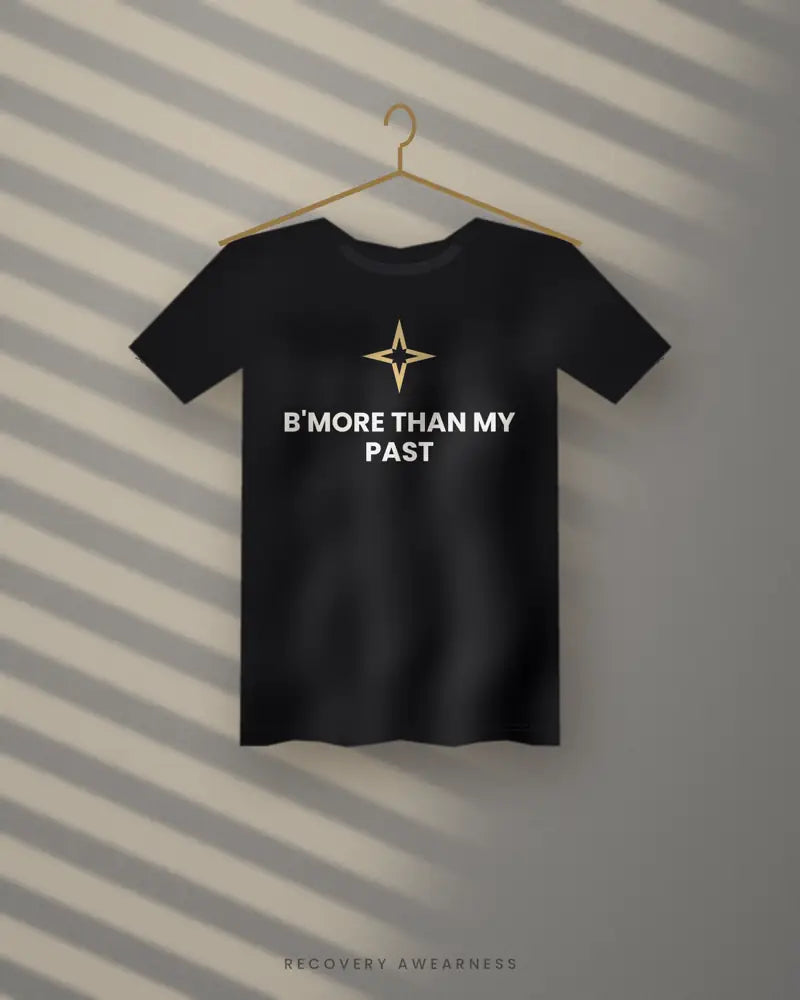 B'more Than My Past — black tee