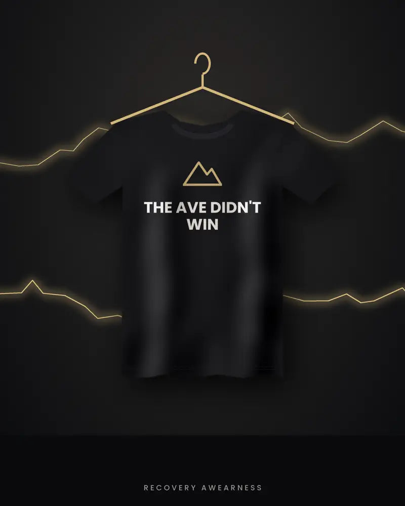 The Ave Didn't Win — black tee