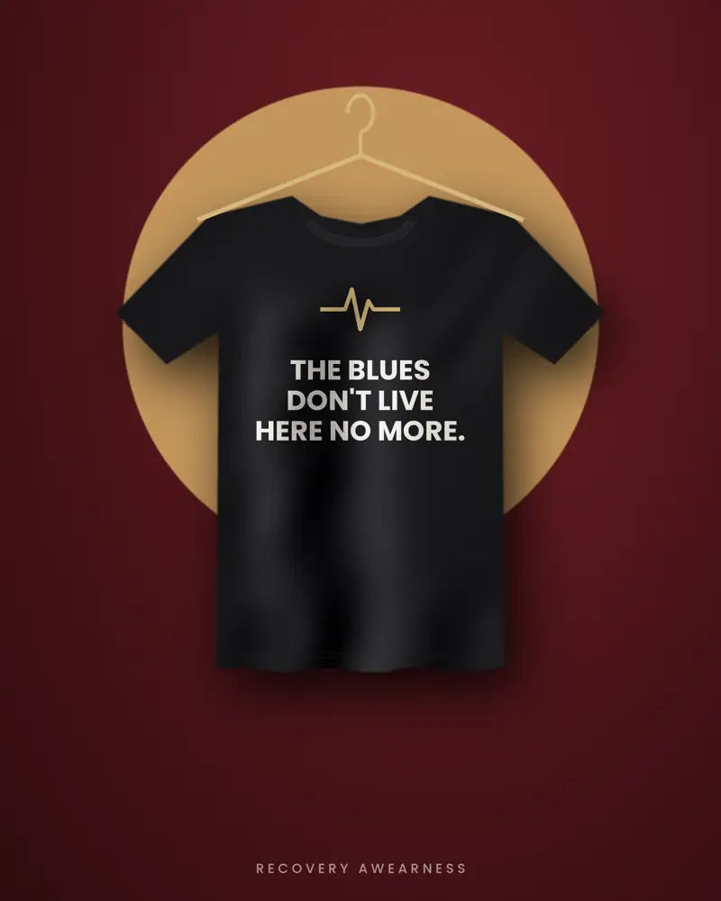 The Blues Don't Live Here No More. — black tee