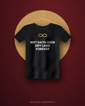 Wet Days Over Dry Land Forever — black tee
