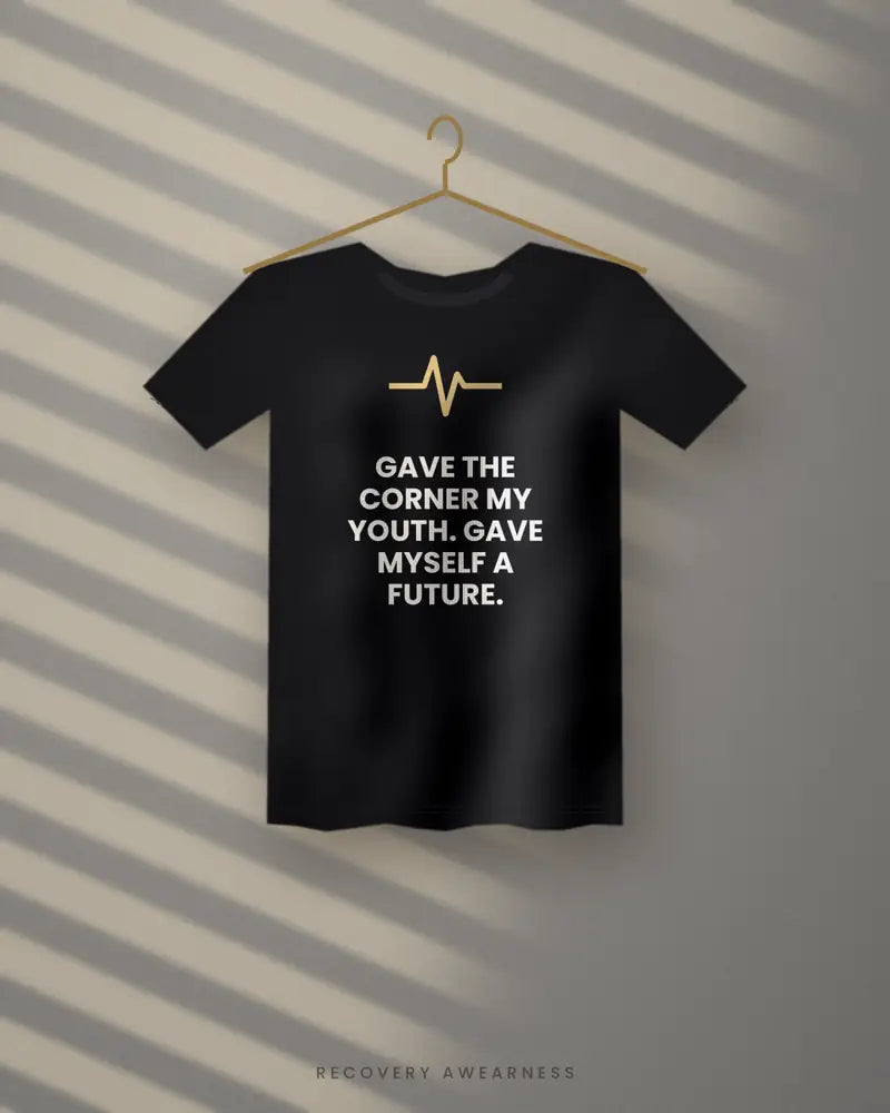 Gave The Corner My Youth. Gave Myself A Future. — black tee