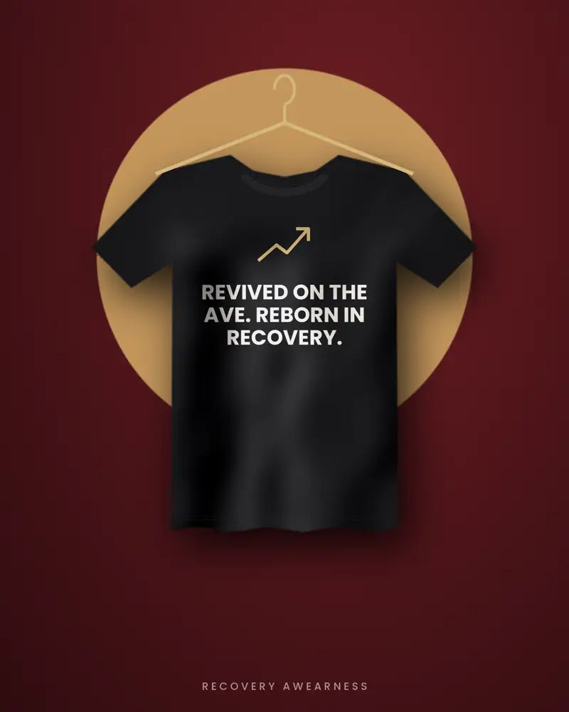 Revived On The Ave. Reborn In Recovery. — black tee