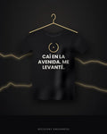 Caí En La Avenida. Me Levanté. — black tee
