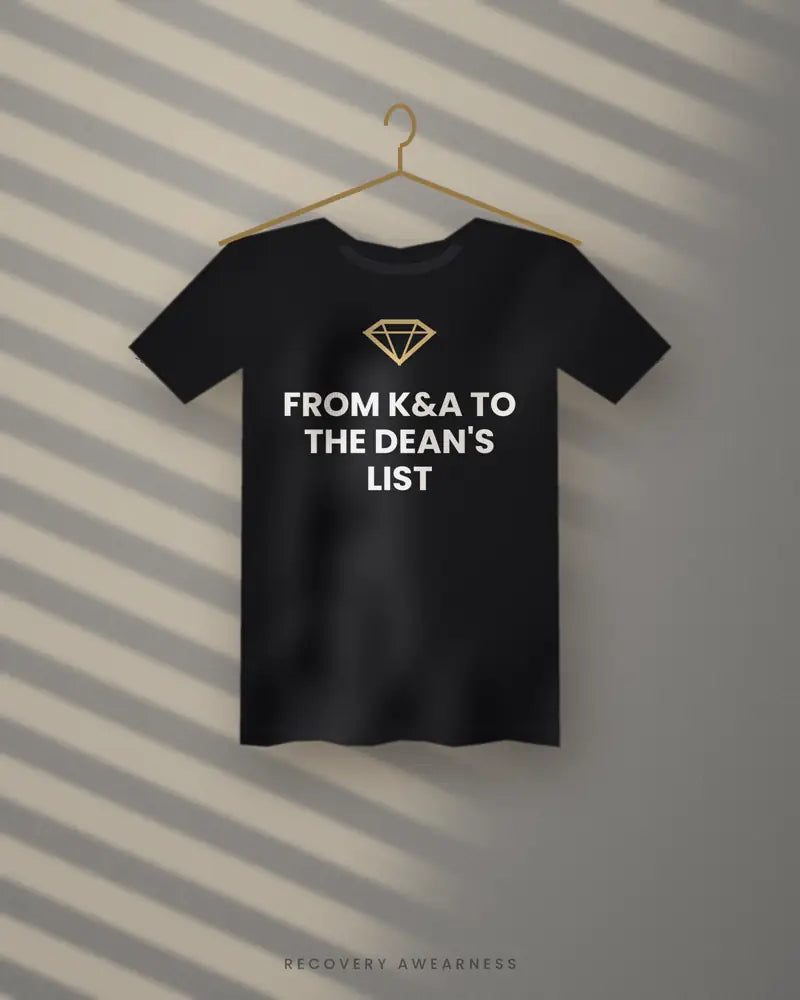 From K&A To The Dean's List — black tee