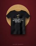 The El Was My Bedroom. Now I Got Keys. — black tee