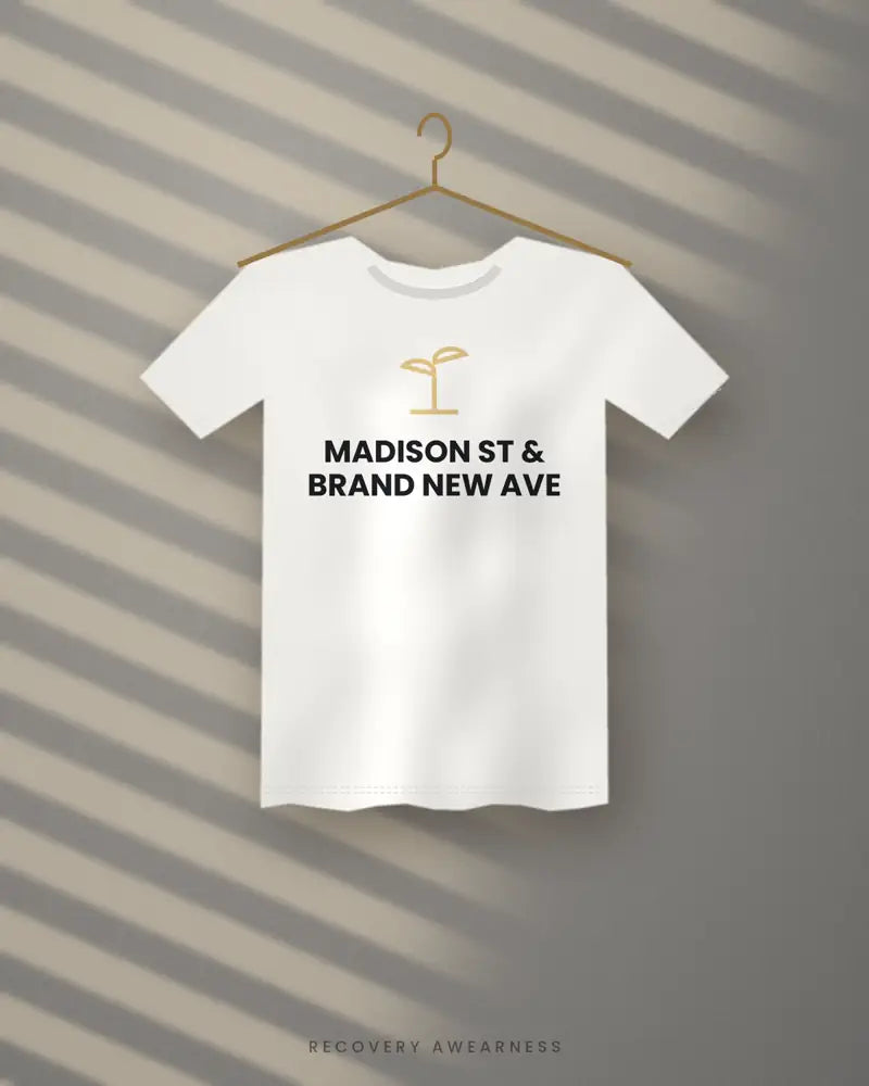 Madison St & Brand New Ave — white tee