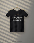 Collecting Key Tags. Not Court Dates. — black tee