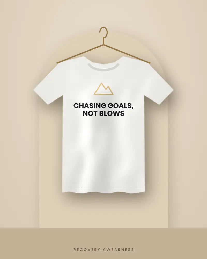 Chasing Goals, Not Blows — white tee