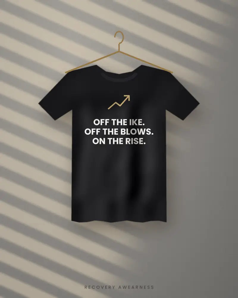 Off The Ike. Off The Blows. On The Rise. — black tee