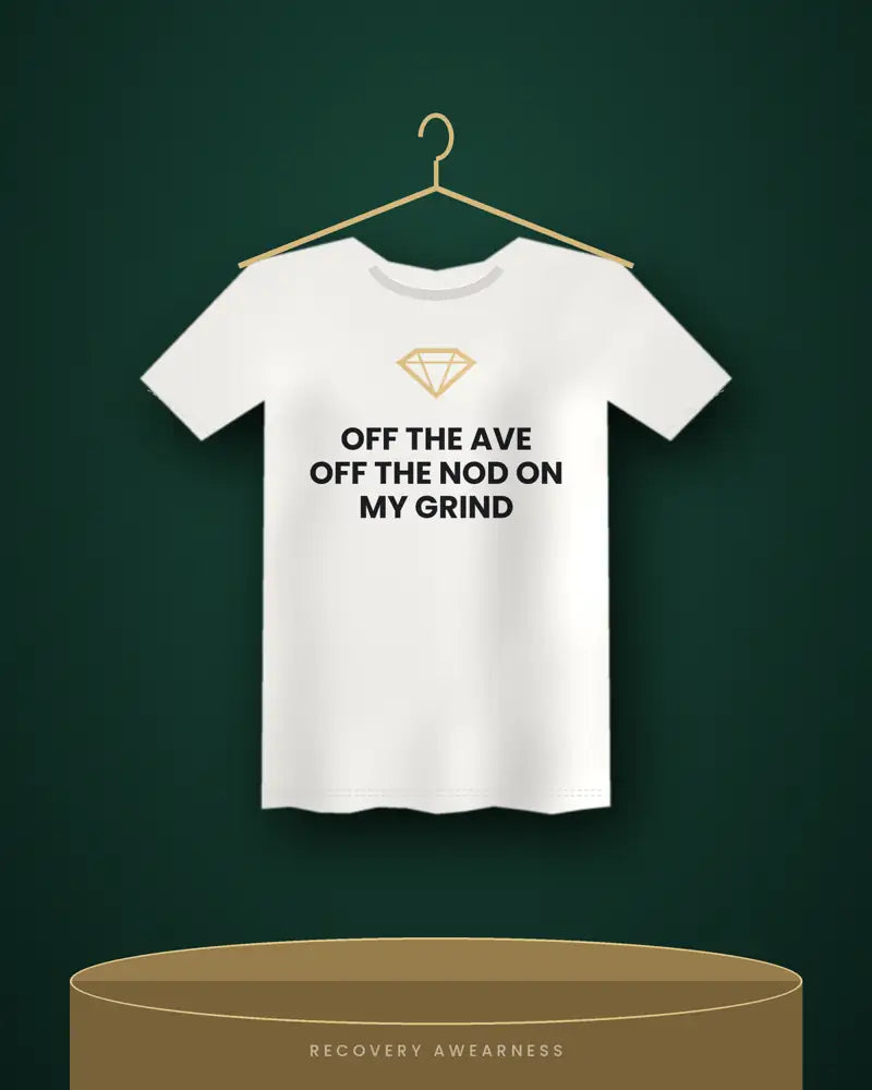 Off The Ave Off The Nod On My Grind — white tee