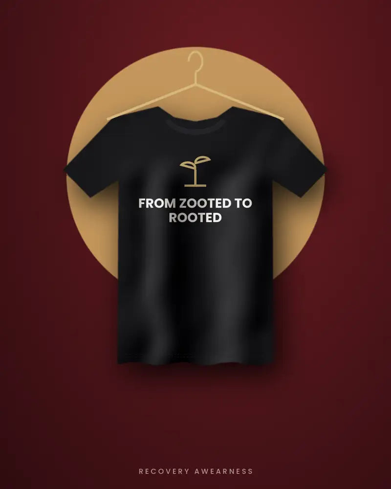 From Zooted To Rooted — black tee