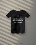 Lost On The Ave. Found In The Rooms. — black tee