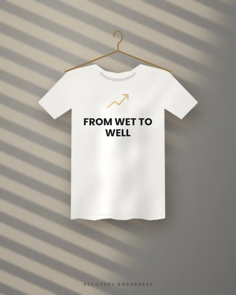 From Wet To Well — white tee