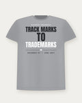 Track Marks To Trademarks — Cool Grey Colorway Tee